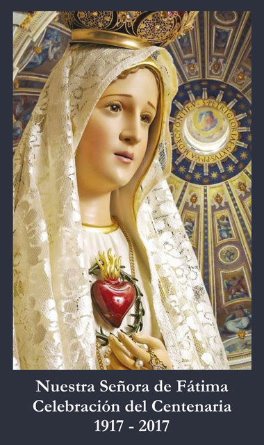 Fatima Centennial Commemorative Collector Series Prayer Card***SPANISH***